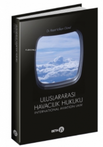Uluslararası Havacılık Hukuku