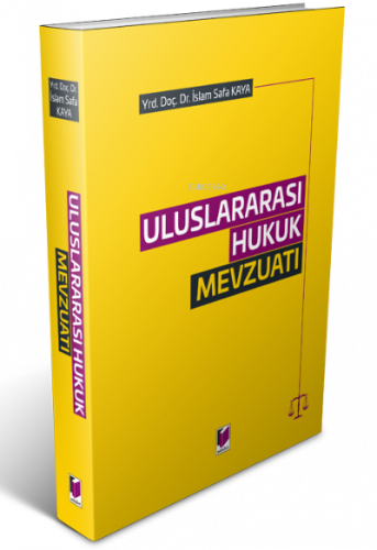 Uluslararası Hukuk Mevzuatı