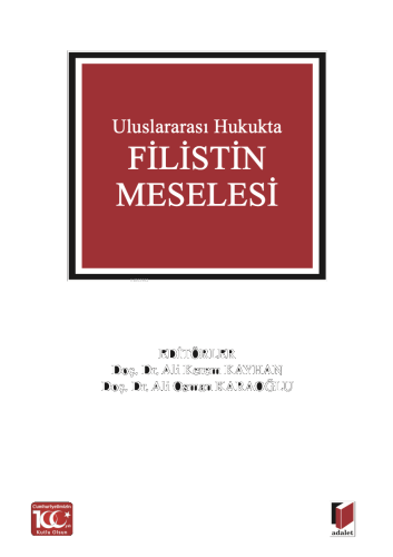 Uluslararası Hukukta Filistin Meselesi