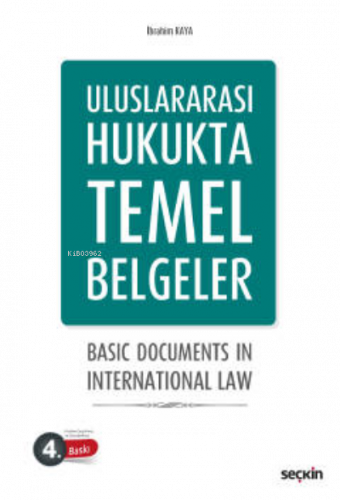 Uluslararası Hukukta Temel Belgeler