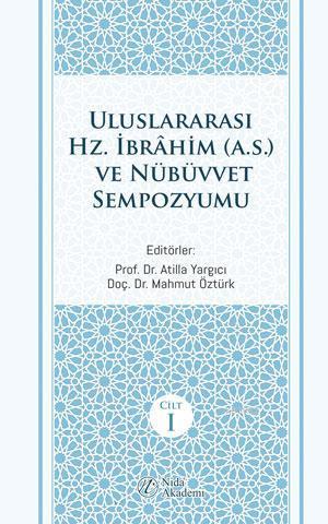 Uluslararası Hz. İbrahim (a.s.) ve Nübüvvet Sempozyumu