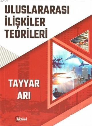 Uluslararası İlişkiler Teorileri