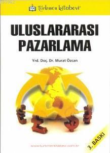 Uluslararası Pazarlama; 3. Baskı