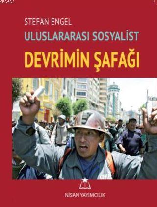 Uluslararası Sosyalist Devrimin Şafağı