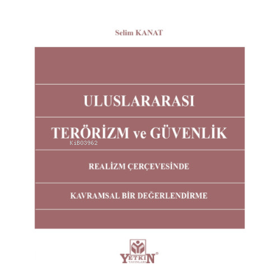 Uluslararası Terörizm ve Güvenlik
