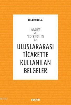 Uluslararası Ticarette Kullanılan Belgeler