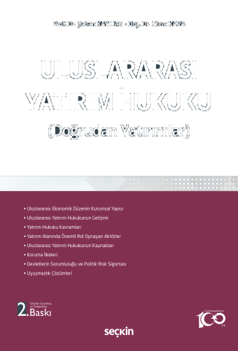 Uluslararası Yatırım Hukuku;(Doğrudan Yatırımlar)
