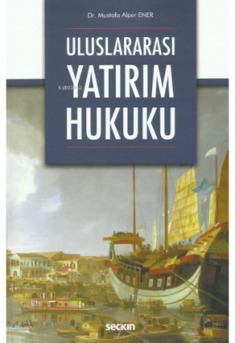 Uluslararası Yatırım Hukuku
