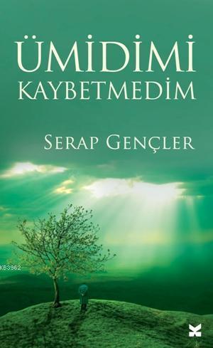 Ümidimi Kaybetmedim