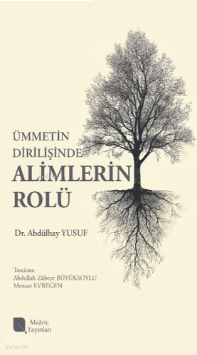 Ümmetin Dirilişinde Alimlerin Rolü