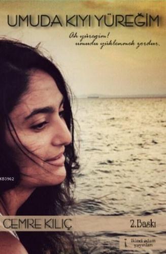 Umuda Kıyı Yüreğim