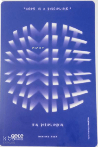 Umut Bir Disiplindir