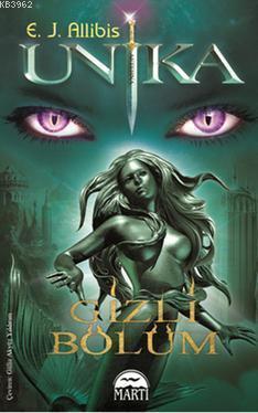 Unika - Gizli Bölüm