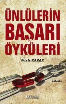 Ünlülerin Başarı Öyküleri