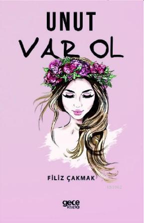 Unut Var Ol