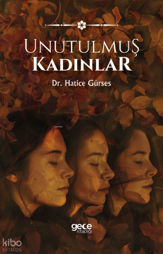 Unutulmuş Kadınlar