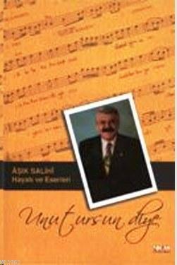Unutursun Diye