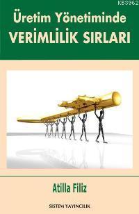 Üretim Yönetiminde Verimlilik Sırları