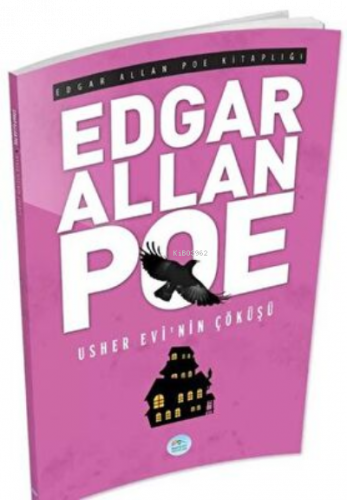 Usher Evinin Çöküşü - Edgar Allan Poe