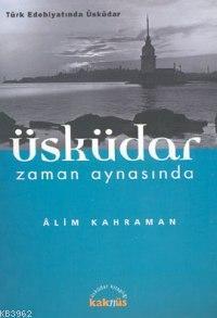 Üsküdar Zaman Aynasında