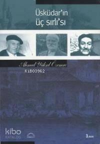 Üsküdar'ın Üç Sırlı'sı