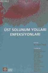 Üst Solunum Yolları Enfeksiyonları