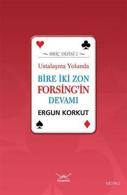 Ustalaşma Yolunda Bire İki Zon Forsing'in Devamı