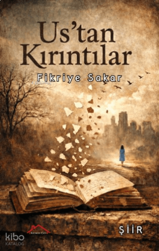 Us'tan Kırıntılar