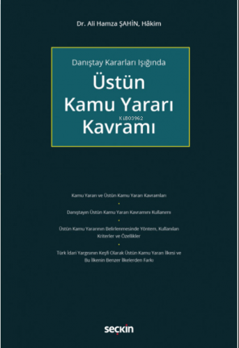 Üstün Kamu Yararı Kavramı