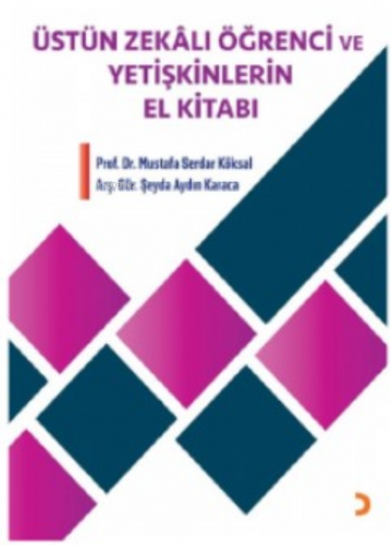 Üstün Zekâlı Öğrenci ve Yetişkinlerin El Kitabı