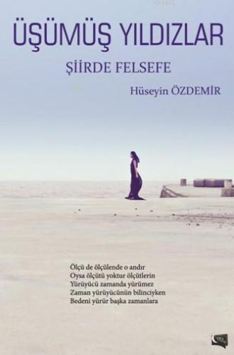 Üşümüş Yıldızlar; Şiirde Felsefe