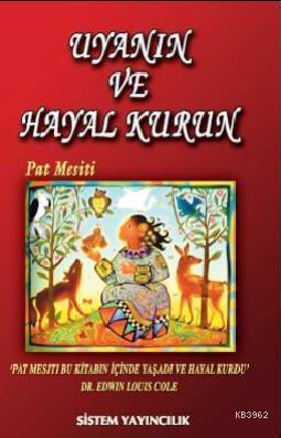 Uyanın ve Hayal Kurun