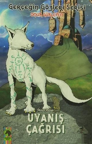 Uyanış Çağrısı; Gerçeğin Gözleri Serisi