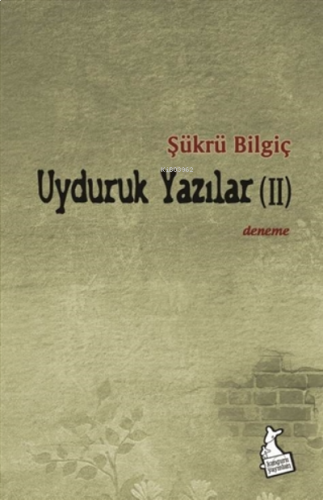 Uyduruk Yazılar 2