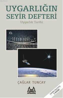 Uygarlığın Seyir Defteri; Uygarlık Tarihi