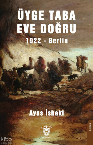 Üyge Taba Eve Doğru - 1922 Berlin