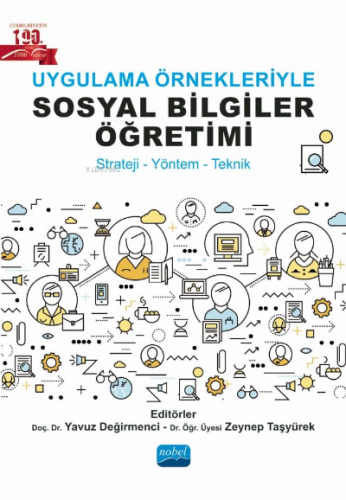 Uygulama Örnekleriyle Sosyal Bilgiler Öğretimi