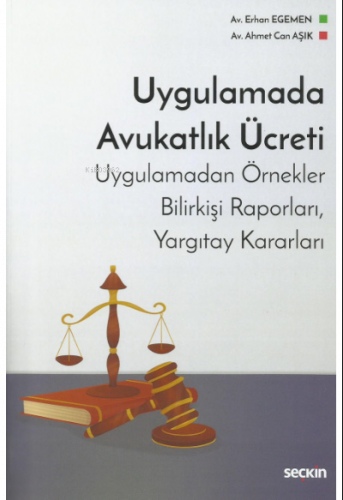 Uygulamada Avukatlık Ücreti