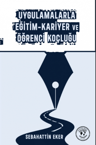 Uygulamalarla Eğitim Kariyer Ve Öğrenci