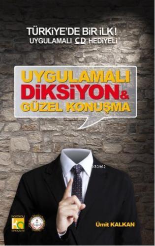 Uygulamalı Diksiyon & Güzel Konuşma