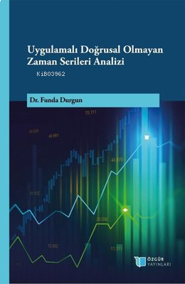 Uygulamalı Doğrusal Olmayan Zaman Serileri Analizi