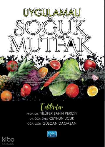 Uygulamalı Soğuk Mutfak