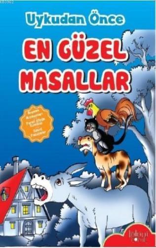 Uykudan Önce En Güzel Masallar