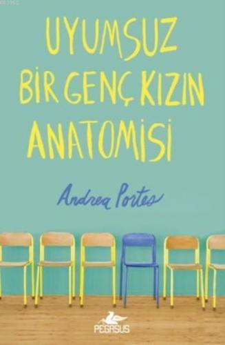 Uyumsuz Bir Genç Kızın Anatomisi (Ciltli)
