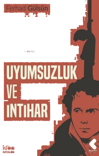 Uyumsuzluk ve İntihar