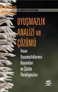 Uyuşmazlık Analizi ve Çözümü
