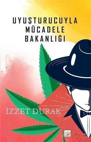 Uyuşturucuyla Mücadele Bakanlığı
