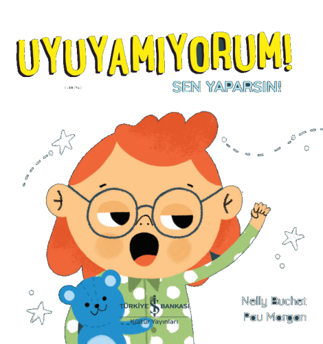 Uyuyamiyorum! Sen Yaparsin!