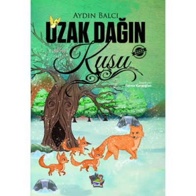 Uzak Dağın Kuşu