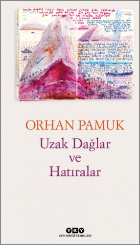 Uzak Dağlar ve Hatıralar